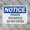 Signmission Private Residence Do Not Enter OSHA Notice Sign, Plastic, 24in W x 18in L, 2PK OS-2PACK-NS-P-1824-L-17866 - alternate 3